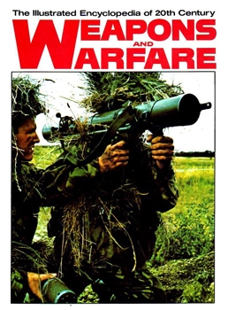 The Illustrated Encyclopedia of 20th Century Weapons and Warfare 05