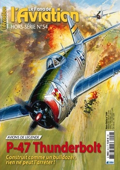 P-47 Thunderbolt [Le Fana de L'Aviation Hors-Serie 54]