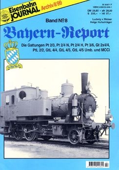 Eisenbahn Journal Archiv: Bayern-Report 8