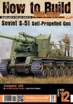 Soviet S-51 Self-Propelled Gun (How to Build Como Montar 12)