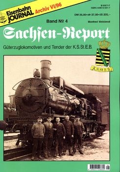 Eisenbahn Journal Archiv: Sachsen-Report 4