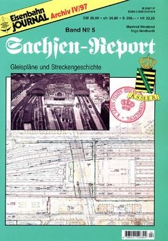Eisenbahn Journal Archiv: Sachsen-Report 5