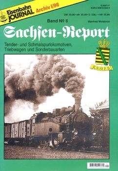 Eisenbahn Journal Archiv: Sachsen-Report 6