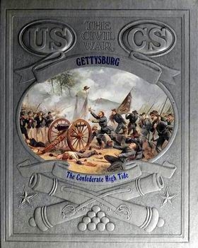 Gettysburg - The Confederate High Tide (The Civil War Series)