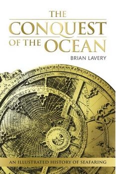 The Conquest of the Ocean An Illustated History of Searfing
