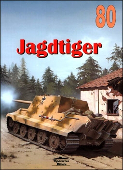 Wydawnictwo Militaria  80 - Jagdtiger