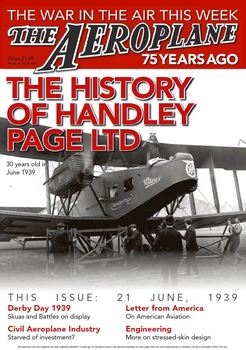 The History of Handley Page Ltd (The Aeroplane 75 Years Ago)