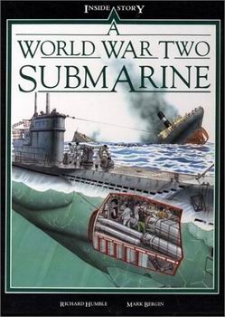 A World War Two Submarine (Inside Story)