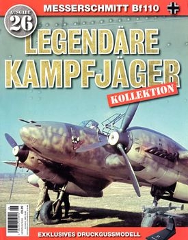 Messerschmitt Bf110 (Legendare Kampfjager №26)