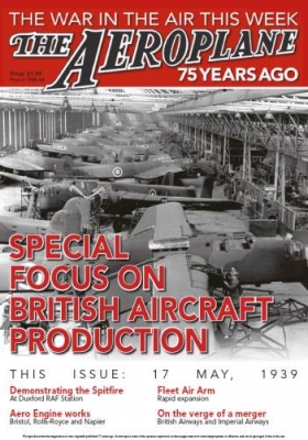 Special Focus On British Aircraft Production (The Aeroplane 75 Years Ago) 