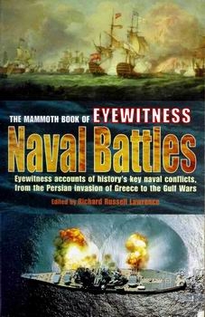 The Mammoth Book of Eyewitness Naval Battles