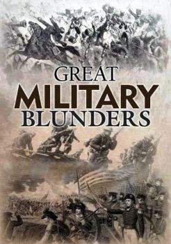    (5   6-) / Great Military Blunders (1999) TVRip