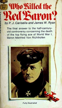 Who Killed the Red Baron? The Final Answer