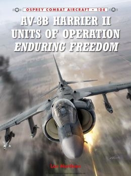 AV-8B Harrier II Units of Operation Enduring Freedom (Osprey Combat Aircraft 104)
