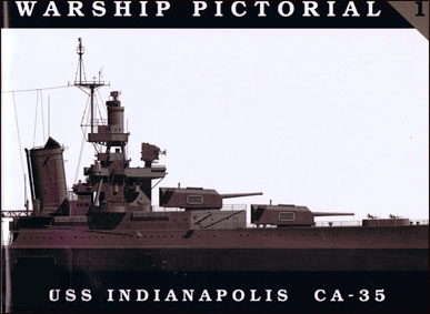 Warship Pictorial No.1 USS Indianapolis CA-35