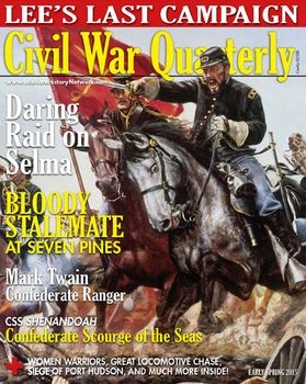 Civil War Quarterly 2015 Early Spring