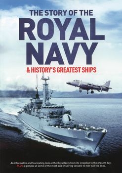 The Story of the Royal Navy & Historys Greatest Ships
