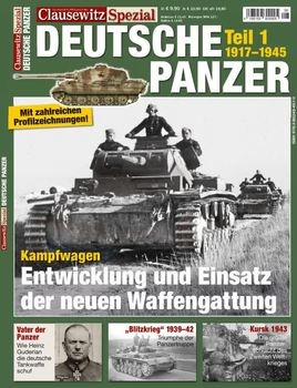 Deutsche Panzer Teil 1: 1917-1945 (Clausewitz Spezial)