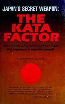 Japan's Secret Weapon: The Kata Factor