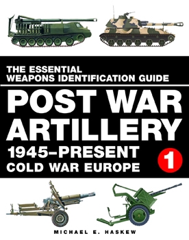 Post War Artillery (1945-Present Cold War Europe vol.1)