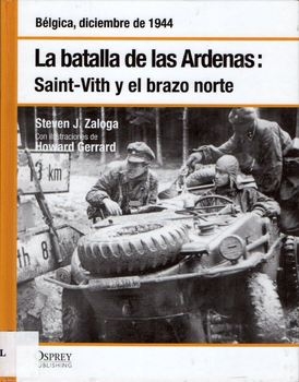 La Batalla de las Ardenas: Saint-Vith y el Brazo Norte (Osprey Segunda Guerra Mundial 32)