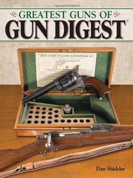 The Greatest Guns of Gun Digest [Krause]