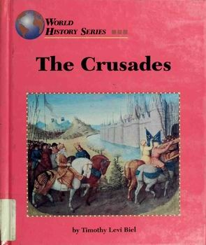 The Crusades (World History Series)