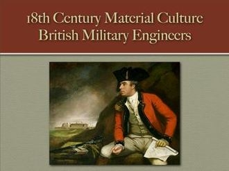 British Military Engineers (18th Century Material Culture)