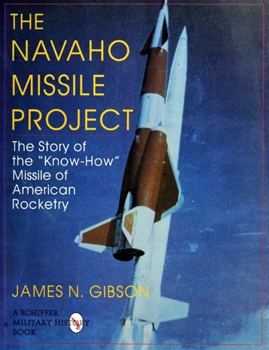 The Navaho Missile Project