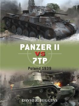 Panzer II vs 7TP: Poland 1939 (Osprey Duel 66)
