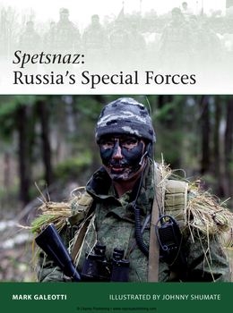 Spetsnaz: Russias Special Forces (Osprey Elite 206)