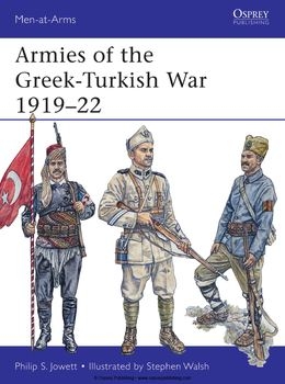 Armies of the Greek-Turkish War 1919-1922 (Osprey Men-at-Arms 501)