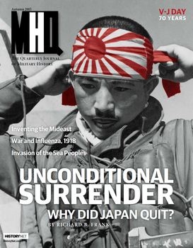 MHQ: The Quarterly Journal of Military History Vol.28 No.1 (2015-Autumn)