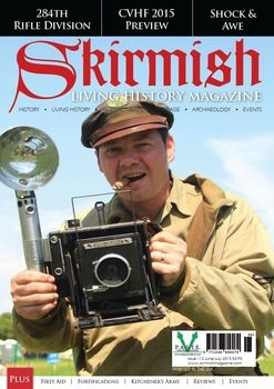 Skirmish: The Living History Magazine 112