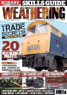 Hornby Magazine Skills Guide - Weathering Volume Two