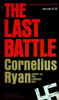 The Last Battle by Cornelius Ryan