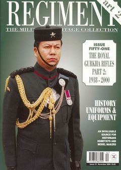 The Royal Gurkha Rifles Part 2: 1918-2000 (Regiment 51)