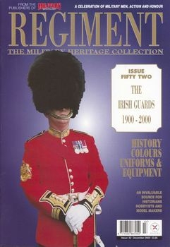 The Irish Guards 1900-2000 (Regiment 52)