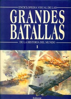 Enciclopedia Visual de las Grandes Batallas 01