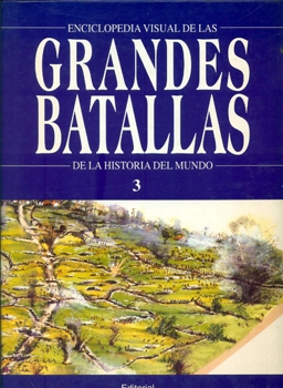 Enciclopedia Visual de las Grandes Batallas 03