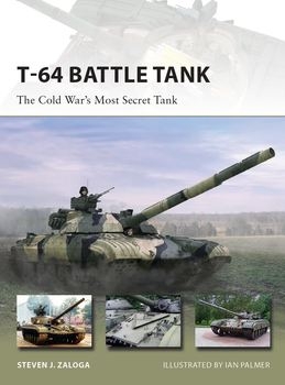 T-64 Battle Tank (Osprey New Vanguard 223)
