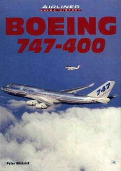 Boeing 747-400 (Airliner Color History)