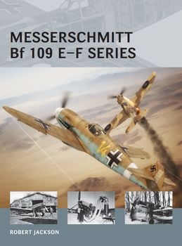 Messerschmitt Bf 109 E-F series (Osprey Air Vanguard 23)