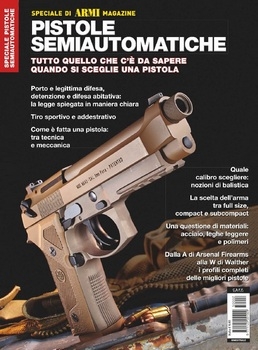 Pistole Semiautomatiche [Speciale di Armi Magazine N.8 2015]