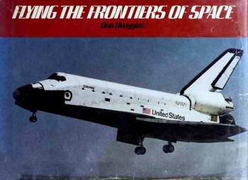 Flying the Frontiers of Space
