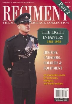 The Light Infantry 1881-1968 (Regiment 58)