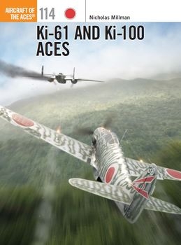 Ki-61 and Ki-100 Aces (Osprey Aircraft of the Aces 114)
