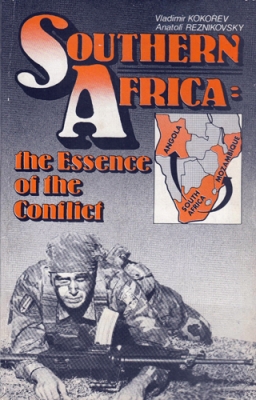 Southern Africa: The Essence of the Conflict