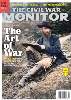 The Civil War Monitor - Winter 2015