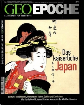 Geo Epoche Nr.21 - Das kaiserliche Japan